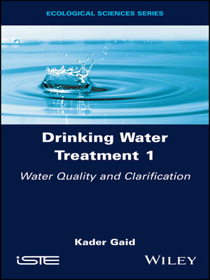 cover image of Drinking Water Treatment, Water Quality and Clarification